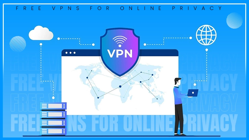 vpns for online privacy