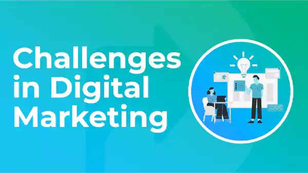 Challenges in Digital Marketing